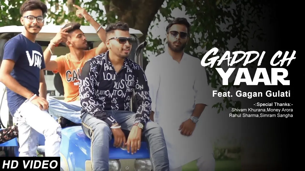 GADDI CH YAAR | Kamal Khaira feat. Gagan Gulati | New Punjabi Songs 2019