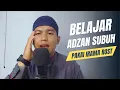 Download Lagu ADZAN SUBUH IRAMA ROST POPULER | Rizky Hardata