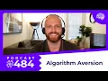 SDS 484 Algorithm Aversion with Jon Krohn