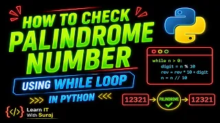 How to Check Palindrome Number in Python Using While Loop Hindi Tutorial