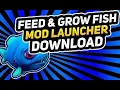 How To Download Mods Feed And Grow Fish subscribe