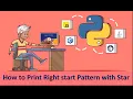 How to Print Right start Pattern with Star asterisk