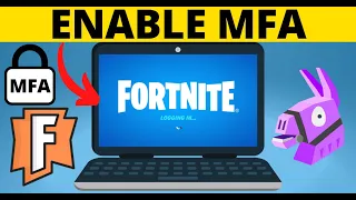 How to Enable MFA on Fortnite - Turn On Fortnite Multi Factor Authentication
