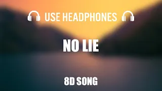 Sean Paul No Lie Ft Dua Lipa 8D AUDIO 