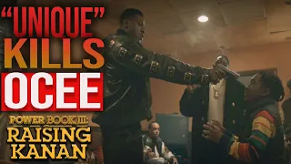 UNIQUE KILLS OCEE Power Book 3 Raising Kanan Season 4 Episode 8 STREET STUCK