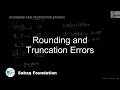 Rounding and Truncation Errors Math Lecture Sabaq pk