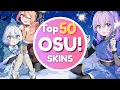 Best osu skins pt 3 Top 50