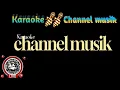 Download Lagu Karaoke cinto sapasukuan rayola feat daniel maestro