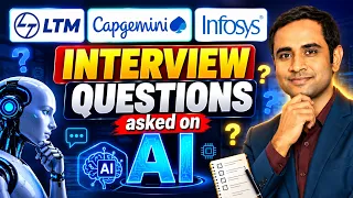 LTM, Capgemini, Infosys Interview | Interview Questions asked on AI