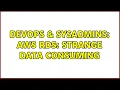 DevOps SysAdmins AWS RDS strange data consuming