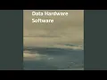 Data Hardware Software