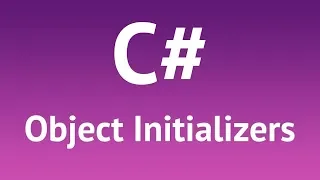 C Object Initializers Tutorial 2019