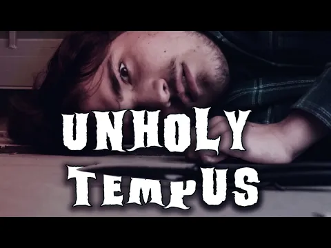 Unholy Tempus | Teaser Trailer 2