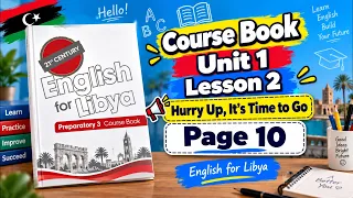 Course Book | Unit 1 | Lesson 2 | Hurry up its time to go | Page 10