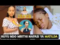 Download Lagu HUYU NDIYO MATILDA MPYA KWENYE DUNIA, BAADA YA MATILDA OG KUACHA KUIGIZA