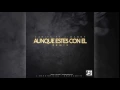 24 BITS Ft J Manny - AUNQUE ESTES CON EL (Remix) | Cover Audio