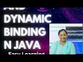 Static and Dynamic Binding in Java explained with example