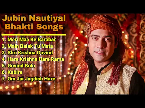 Download MP3 Jubin Nautiyal New Bhakti Songs 2022 | Audio Jukebox | Jubin Nautiyal All Hindi Nonstop Bhajans