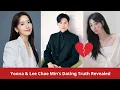Download Lagu Yoona \u0026 Lee Chae Min’s Real-Life Love Stories: From Legendary Romances to Bold Confessions