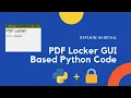 Encrypt PDF File Python GUI Based Application PYPDF2 Complete Python Project