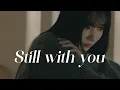 Download Lagu [Special Clip] Dreamcatcher(드림캐쳐) 수아 'Still With You' Cover