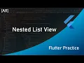Flutter Practice Nested List View
