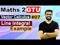Vector Calculus Line Integral Solved Example Mathematics 2 New Syllabus Maths 2 GTU