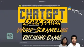 Learn Python with ChatGPT Word-Scrambling Guessing Game