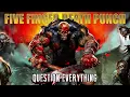 Five Finger Death Punch - Question Everything (Audio)