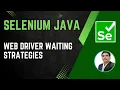 Session 27 - Selenium with Java WebDriver Waiting Methods