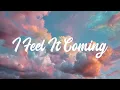 The Weeknd - I Feel It Coming (Lyrics)