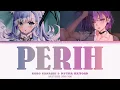 Download Lagu [MASHUP] KOBO KANAERU \u0026 MYTHIA BATFORD 'PERIH' VIERRATALE LYRICS (Color Coded Lyrics) MP3