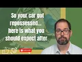 Car Repossessions What Comes Next