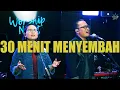 Download Lagu 30 Menit Menyembah || Jesea Kristiawan || KOG Worship