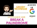 Break a Palindrome Easy Explanation Leetcode 1328 codestorywithMIK