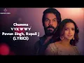 Chumma (LYRICS) - Vicky Vidya Ka Woh Wala Video | Rajkummar, Triptii, Pawan S | Sachin-Jigar, Vayu