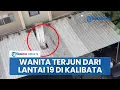 Download Lagu Tragis! Wanita di Kalibatan Lompat dari Lantai 19 Gegara Syok Didatangi ODGJ, Alami Patah Tulang
