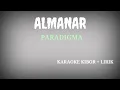 Download Lagu KARAOKE QASIDAH - ALMANAR - PARADIGMA - Cipt : Ridwan Syam