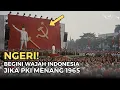Download Lagu 🔥 VIRAL! Bagaimana Jika PKI Berhasil Kuasai Indonesia 1965? | Sejarah Alternatif Nusantara