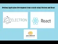 Electron with React Desktop App Development for Beginners
