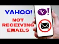 Why Is Yahoo Mail Not Receiving Emails 100 Fix