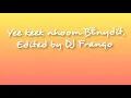5. Yee keek nhoom Bɛ̈nydït (DJ Franqo)