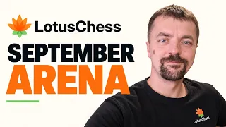 Lotus Chess September Arena - lichess.org