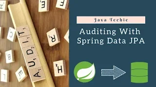 Auditing with Spring Data JPA Java Techie