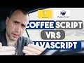 JavaScript and CoffeeScript
