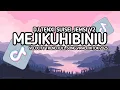 Download Lagu DJ MEJIKUHIBINIU TENXI SUISEI JEMSI VELOCITY TREND V2  FULL SONG VIRAL TIKTOK 2025