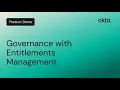 Entitlements Management Okta Demo