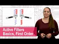 Download Lagu Active Filters - Basics, First Order Low Pass, High Pass, Band Pass, Operational Amplifiers, Analog