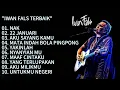 Download Lagu IWAN FALS || ENAK DI DENGAR SAAT KERJA SANTAI DAN DI PERJALANAN