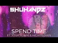 Download Lagu Spend Time (ft. Josh Rubin \u0026 High Flown)